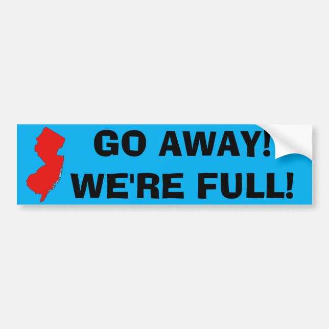 NJ "Go Away! We're Full" sticker (Front)