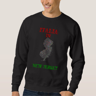 nj, ITALIA, IN, New Jersey Sweatshirt