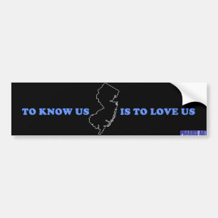 NJ Know Us Is to Love Us Black Bumper Sticker