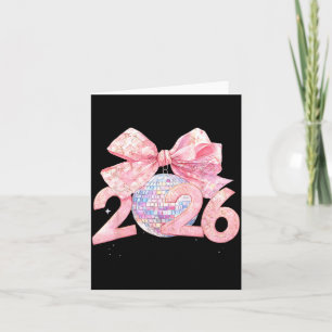 Nk Bow Coquette Disco Ball Happy New Year 2026 Card