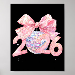 Nk Bow Coquette Disco Ball Happy New Year 2026 Poster