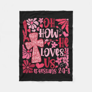 Nk Floral Oh How He Loves Us Boho Bible Verse Chri Fleece Blanket