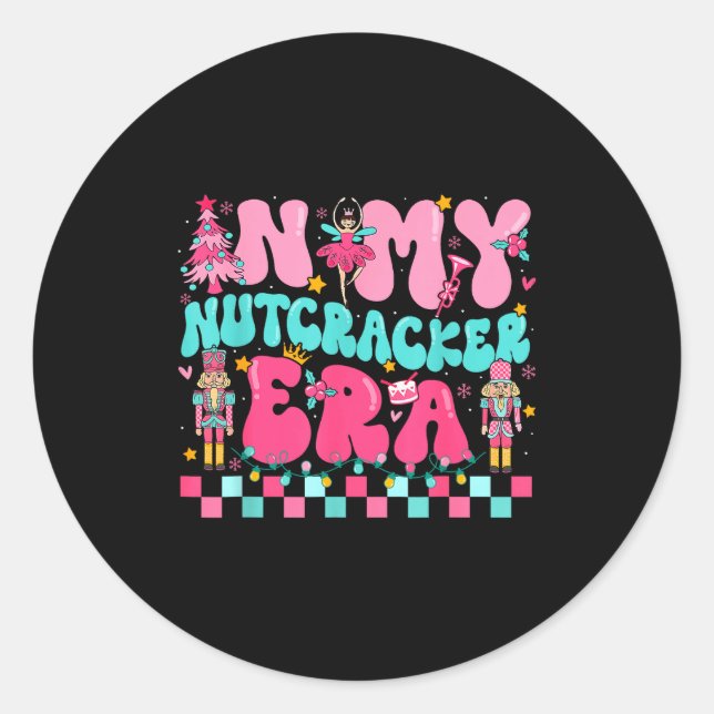 Nk In My Nutcracker Era Nutcracker Squad Christmas Classic Round Sticker (Front)