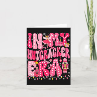 Nk Nutcracker Squad In My Nutcracker Era Nk Christ Card