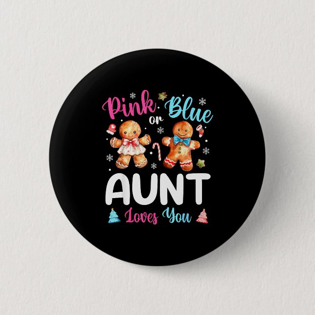 Nk Or Blue Aunt Loves You Gender Reveal Christmas  6 Cm Round Badge (Front)