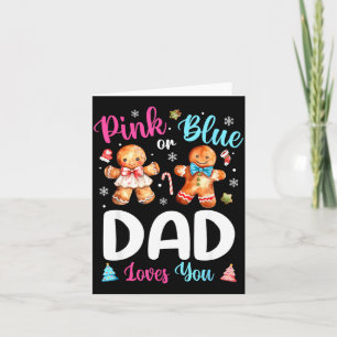 Nk Or Blue Dad Loves You Gender Reveal Christmas  Card