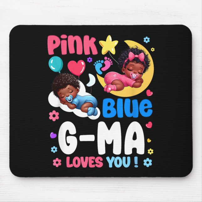 Nk Or Blue G Ma Loves You Baby Gender Reveal Party Mouse Pad (Front)