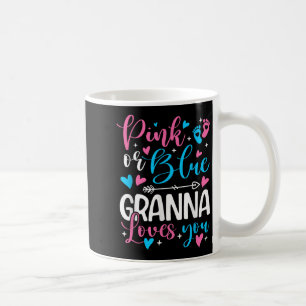Nk Or Blue Gr Loves You Gender Reveal Baby Grandma Coffee Mug