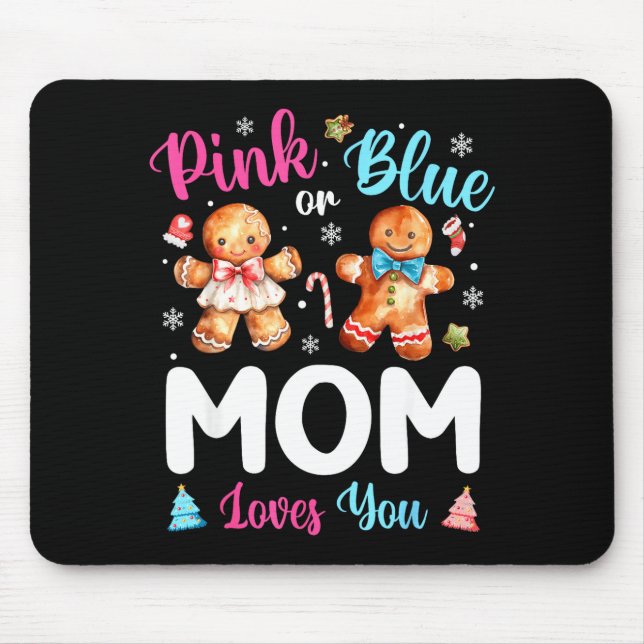 Nk Or Blue Mom Loves You Gender Reveal Christmas  Mouse Pad (Front)