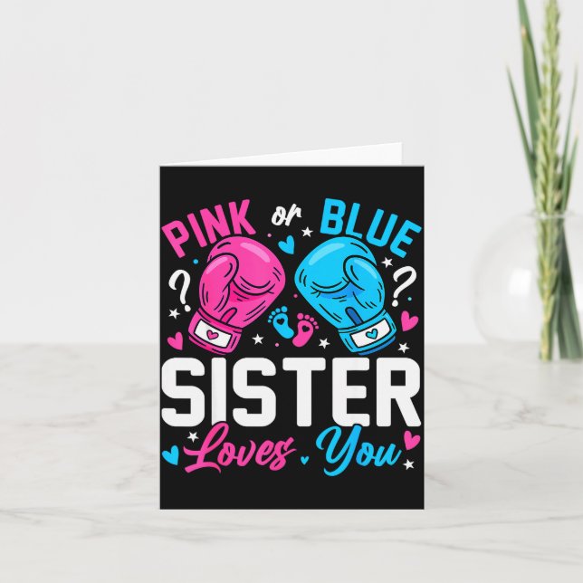 Nk Or Blue Sister Loves You Boxing Gender Reveal  Card (Front)