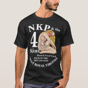 NKP 4 Skins Band Food Truck LEESBURG Virginia VA T-Shirt