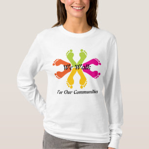 NM Walkers : We Walk for our Communities T-Shirt