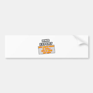 NMR Expert...More Than Job, Way of Life Bumper Sticker