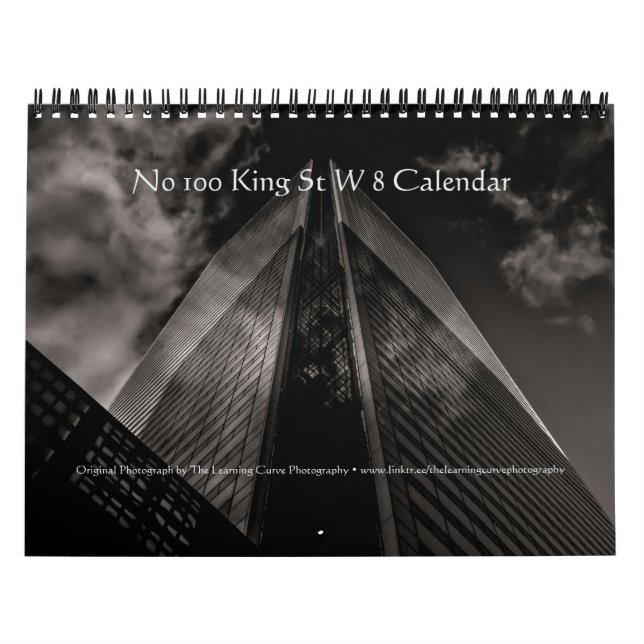 No 100 King St W 8 Calendar (Cover)