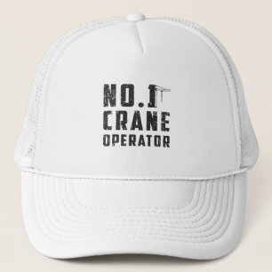 No. 1 Crane Operator Workers Construction Site Trucker Hat