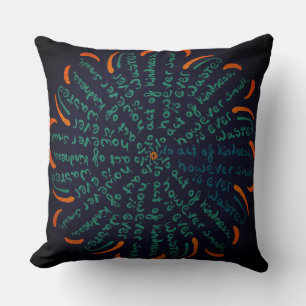 No Act Of Kindness However Small Is Ever Wasted Cushion