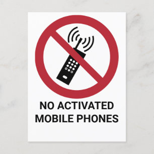 No Activated Mobile Phones, Prohibition Sign Postcard