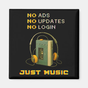 No Ads No Updates No Login Just Music Retro Cette  Magnet