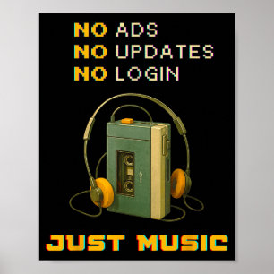 No Ads No Updates No Login Just Music Retro Cette Poster