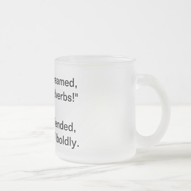 No Adverbs Humourous Mug (Right)