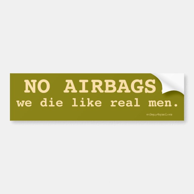 NO AIRBAGS! BUMPER STICKER (Front)