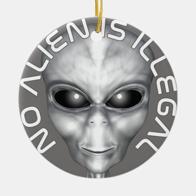 No Alien Is Illegal Ceramic Tree Decoration (Front)