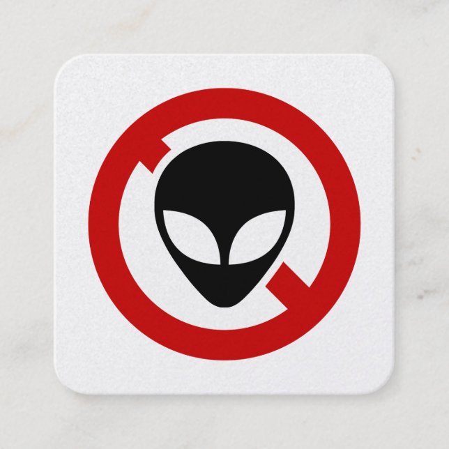 NO ALIENS SQUARE BUSINESS CARD (Front)