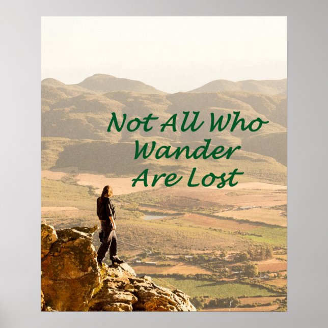 No All Who Wander Are Lost Posters (Front)