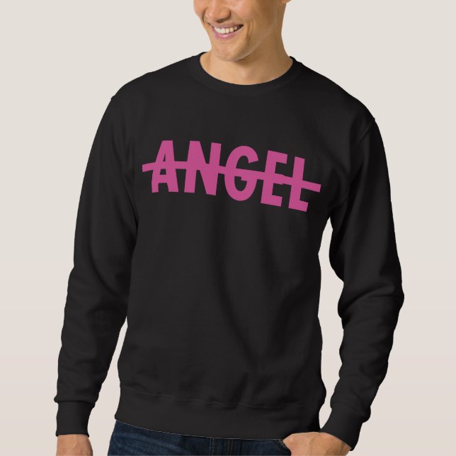 No Angel Sweatshirt (Front)