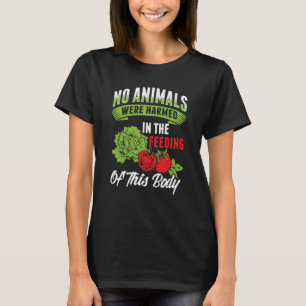 No Animals Were Harmed T-Shirt