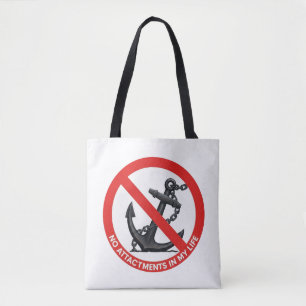 No attachments in my life tote bag