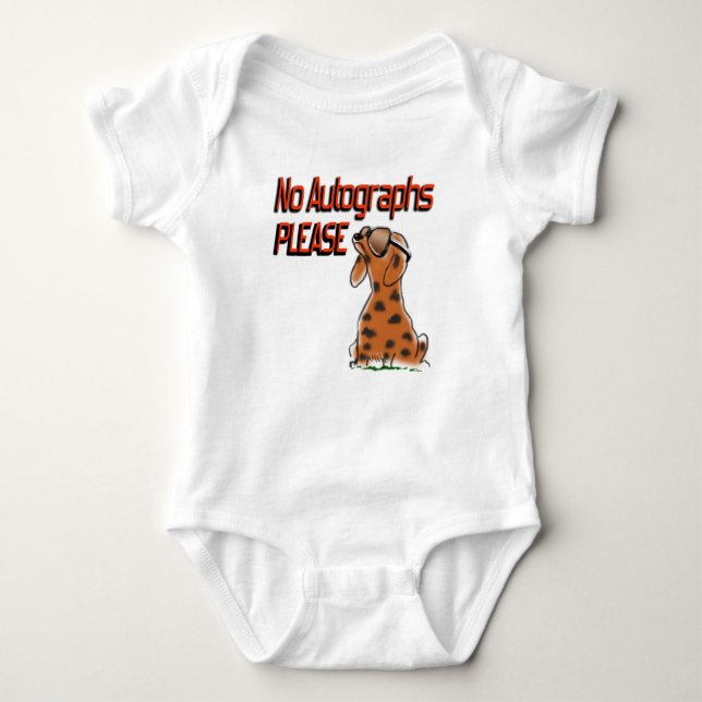 No Autographs Please Snobby Dog with Sunglasses Baby Bodysuit (Front)