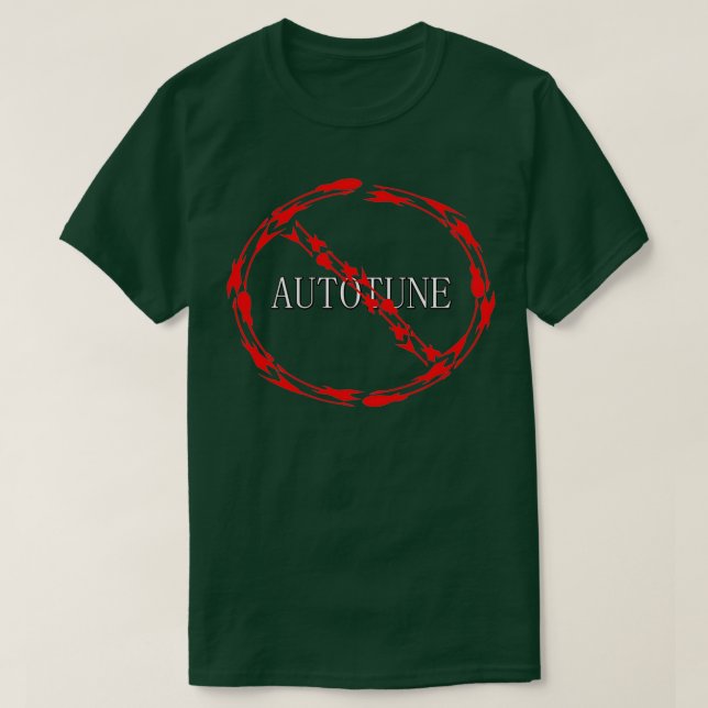 no autotune  T-Shirt (Design Front)