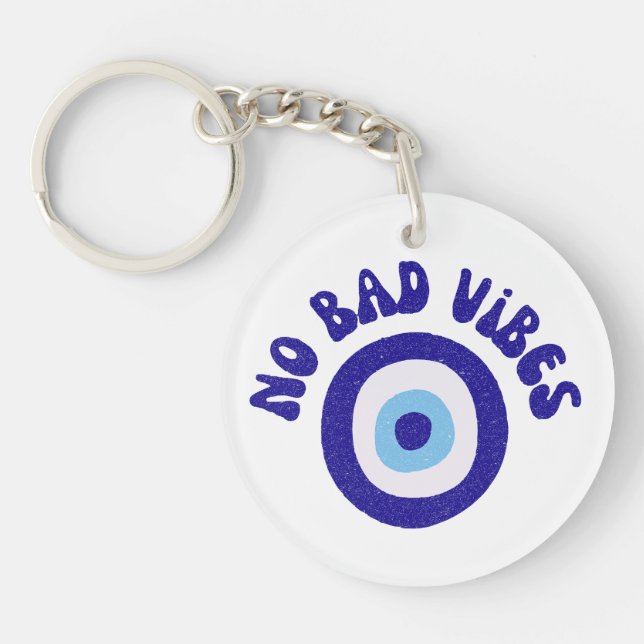 No Bad Vibes Evil Eye - Protection Amulet Key Ring (Front)