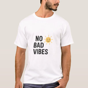  No Bad Vibes   Positive Sun Cartoon Design T-Shirt
