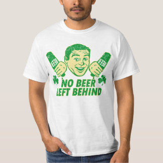 No Beer Left Behind T-Shirt