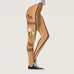 No Bees No Butts Leggings