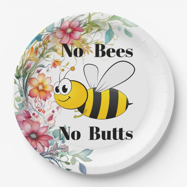 No Bees No Butts Paper Plate (Front)