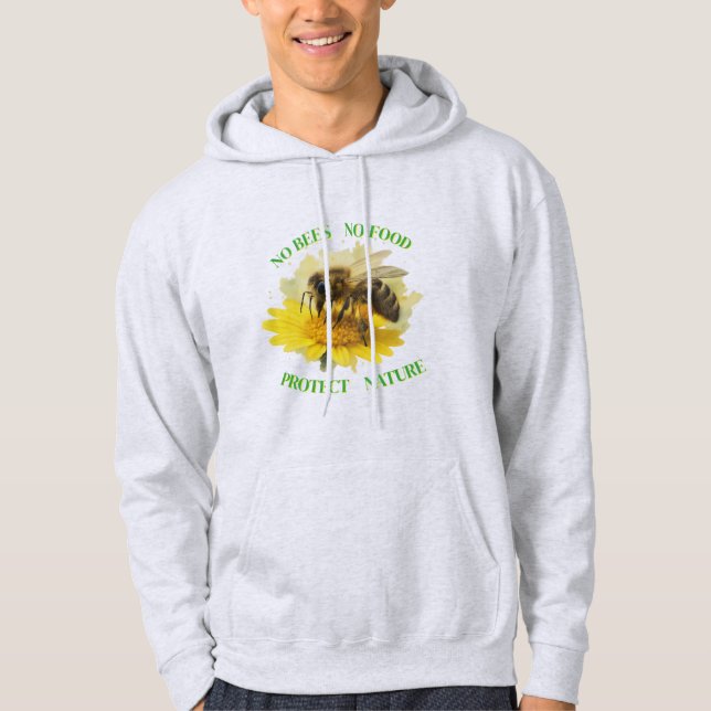 No Bees No Food - Protect Nature Hoodie (Front)