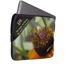 “No Bees, No Honey” Neoprene Laptop Sleeve