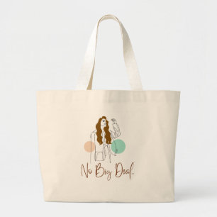 No Big Deal – Jumbo Eco-Friendly Reusable Tote Bag