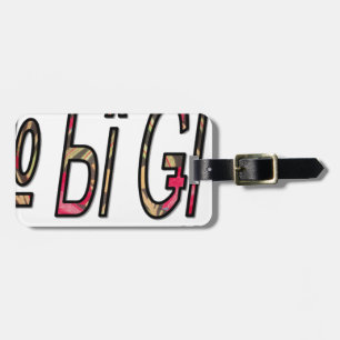 No Bigiji Text Art Print Luggage Tag