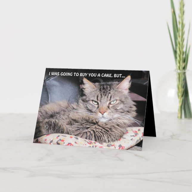 No Birthday Cake, Can't Afford That Many Candles Card (Front)