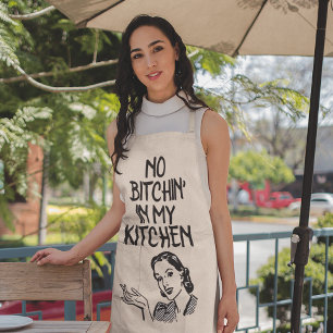 NO BITCHIN' IN MY KITCHEN RETRO WIFE APRON