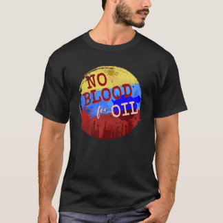 No Blood No War for Oil on Venezuela flag Typograp T-Shirt