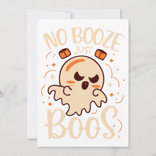 No Booze, Just Boos Halloween Invitation (Front)