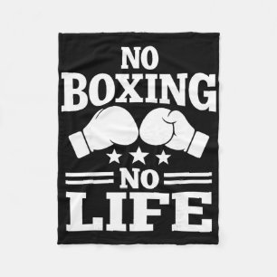 No Boxing No Life Boxing Gloves Boxing Gloves _1  Fleece Blanket