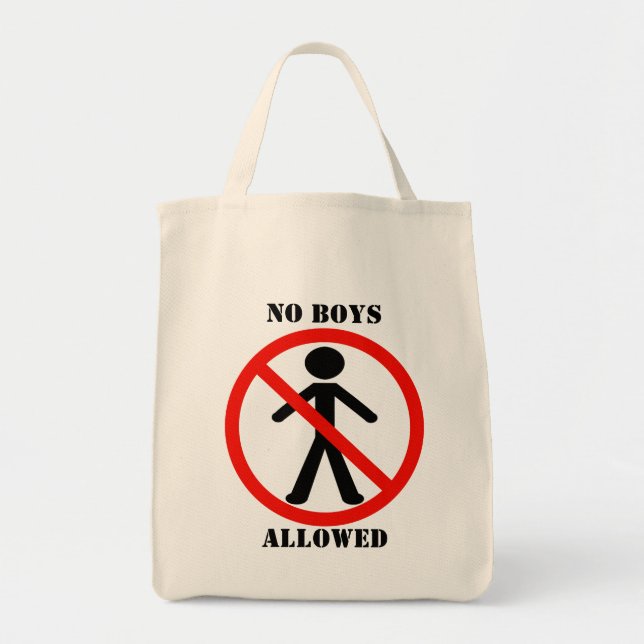 No Boys Allowed Tote Bag (Front)