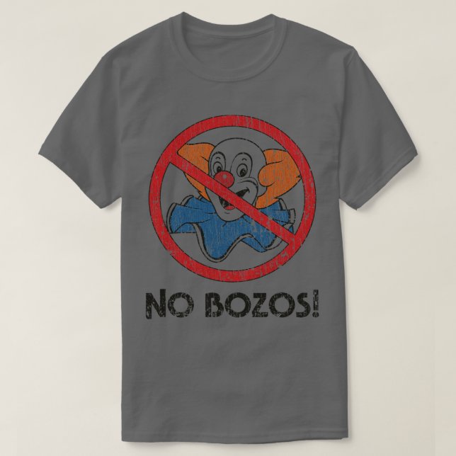 No Bozos 1983 T-Shirt (Design Front)