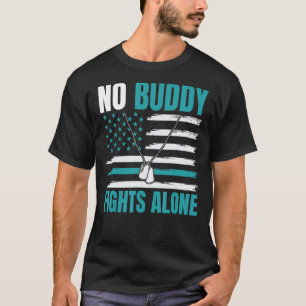 No Buddy Fights Alone Military Suicide Awareness A T-Shirt